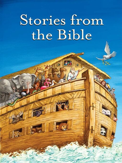 Title details for Stories from the Bible by Elsie E. Egermeier - Available
